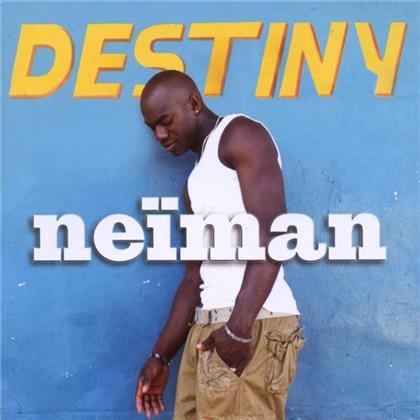 Neiman - Destiny