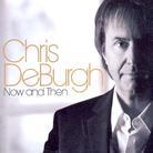 Chris De Burgh - Now & Then
