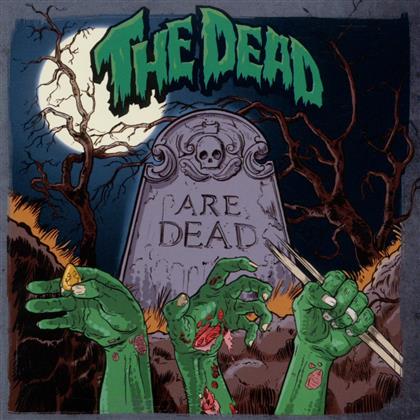 The Dead (Ch) - Dead Are Dead