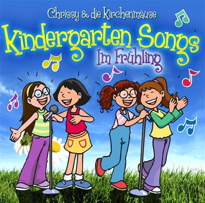 Chrissy & Die Kirchenmäuse - Kindergarten Songs - Im Frühling