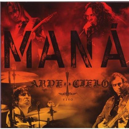 Mana - Arde El Cielo - Live (CD + DVD)