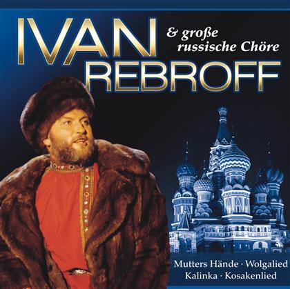 Ivan Rebroff - Grosse Erfolge