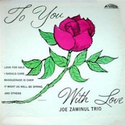 Joe Zawinul - To You With Love