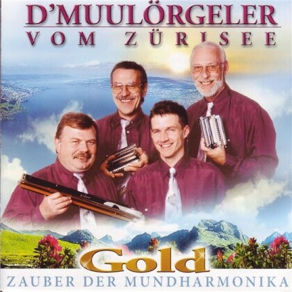 D'muulörgeler Vom Zürisee - Zauber Der Mundharmonika Gold (2 CDs)