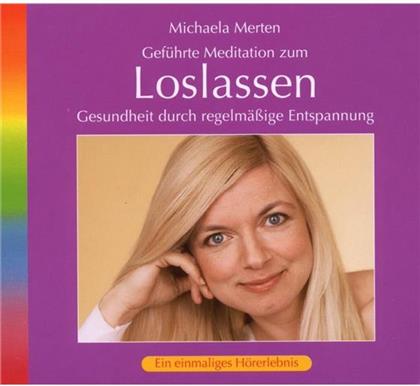 Michaela Merten - Loslassen