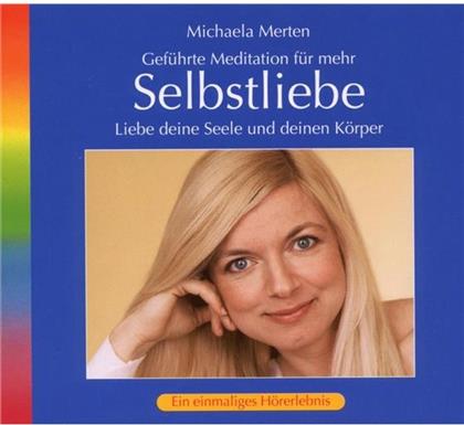 Michaela Merten - Selbstliebe
