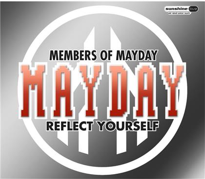 Members Of Mayday - Reflect Yourself