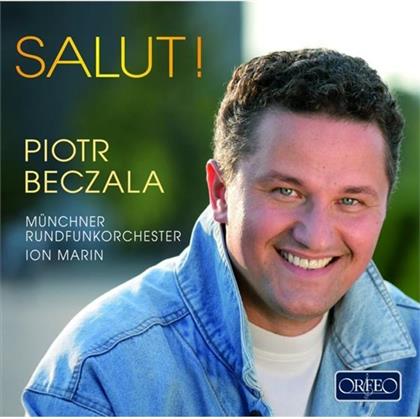 Piotr Beczala & Diverse Opern - Salut! Opernarien