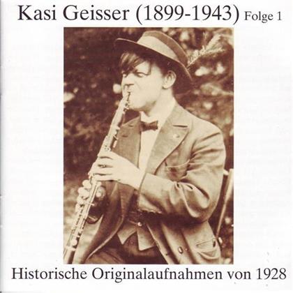 Kasi Geisser - Historische Orig. Aufnahmen 1
