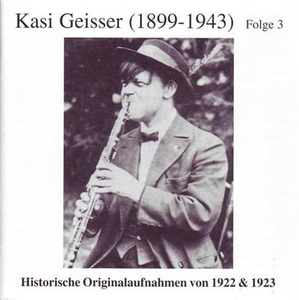 Kasi Geisser - Historische Orig. Aufnahmen 3