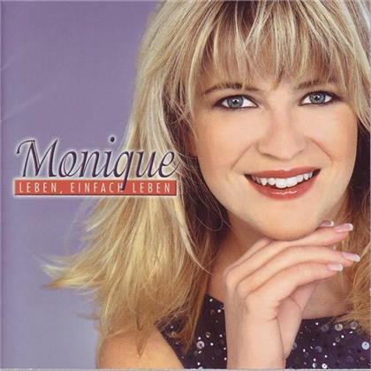 Monique - Leben, Einfach Leben (Grüezi Records)