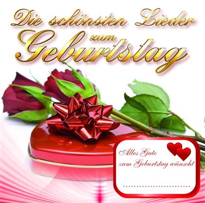 Die Schönsten Lieder Zum Geburtstag