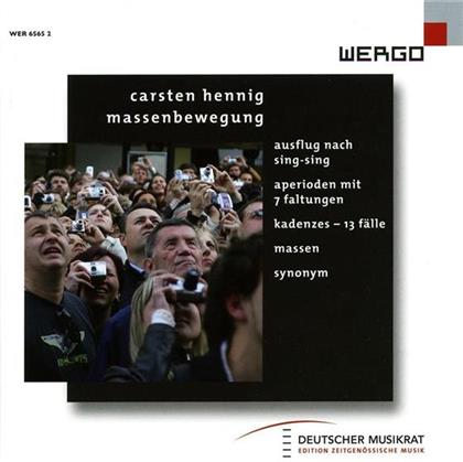 Goldmann/Wengler/Bremen/Luxemburg & Carsten Hennig - Massenbewegung