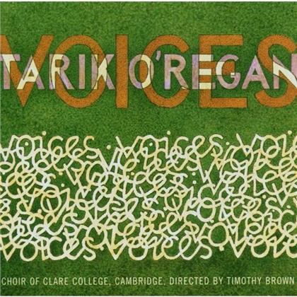 Clare College Cambridge Cho & Tarik O'Regan - Voices