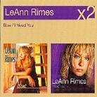 Leann Rimes - Blue/I Need You (2 CDs)
