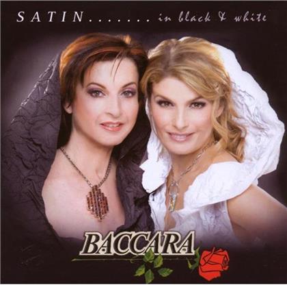 Baccara - Satin.. In Black & White