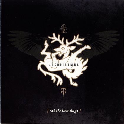 Us Christmas - Eat The Low Dogs