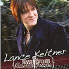 Lance Keltner - Live From Austin, Texas