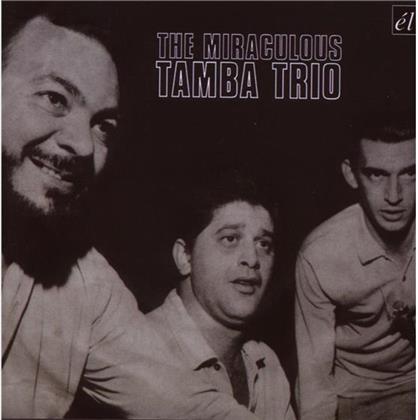 Tamba Trio - Miraculous Tamba Trio