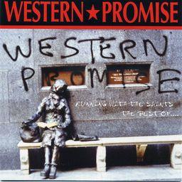 Western Promise - Running With The Saints