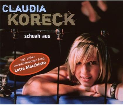 Claudia Koreck - Schuah Aus
