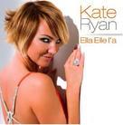 Kate Ryan - Ella Elle L'a