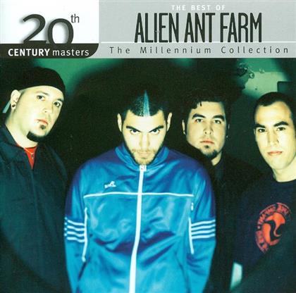 Alien Ant Farm - 20Th Century Masters