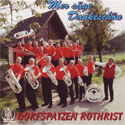 Dorfspatzen Rothrist - Mer Säge Dankeschön