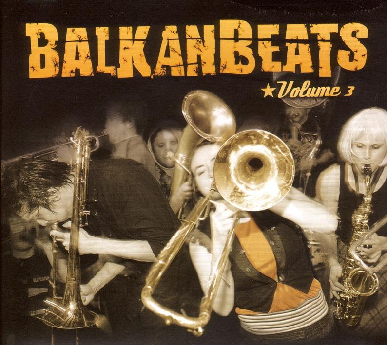 Balkan Beats - Various 3
