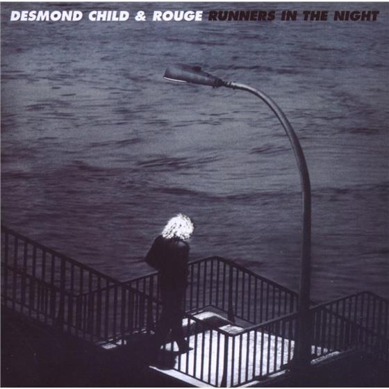 Desmond Child & Rouge - Runners In The Night