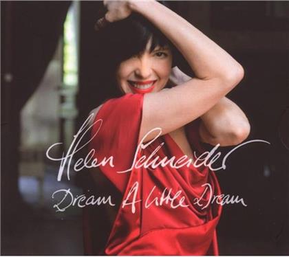 Helen Schneider - Dream A Little Dream