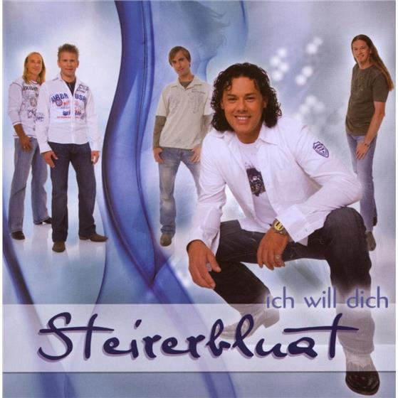 Steirerbluat - Ich Will Dich - 10 Jahre (2 CDs)