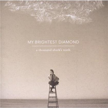 My Brightest Diamond - A Thousand Shark's Teeth