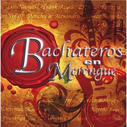 Bachateros En Merengue - Various