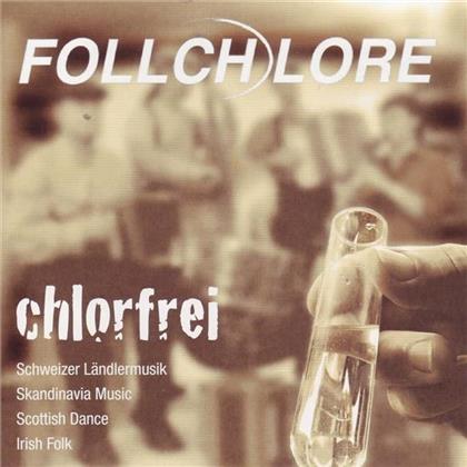 Follchlore - Chlorfrei