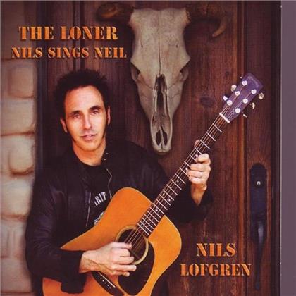 Nils Lofgren - Loner - Nils Sings Neil Young