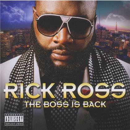Rick Ross - Boss Is Back