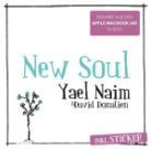 Yael Naim - New Soul (Premium Edition)