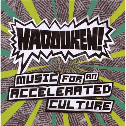 Hadouken - Music For An Accelerated Culture