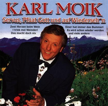 Karl Moik - Servus, Pfüat Gott - Sonybmg