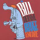 Bill Deraime - Bouge Encore