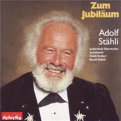 Jodlerklub Oberhofen - Zum Jubiläum Adolf Stähli