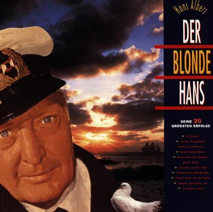 Hans Albers - Der Blonde Hans - Seine 20 Grössten Erfolge