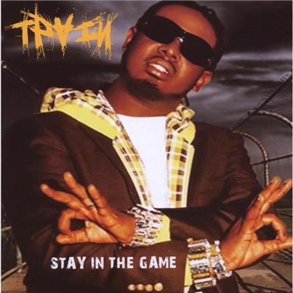 T-Pain - Stay In The Game - Mixtape