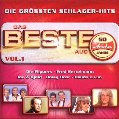 Das Beste Aus 50 Jahren Ariola - Vol. 1