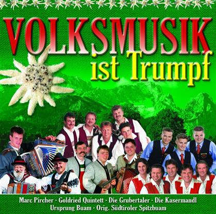 Volksmusik Ist Trumpf - Various - Euro Trend