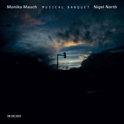 Mauch Monika/North Nigel & Dowland/Batchelar U.A. - Musical Banquet