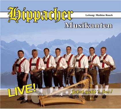 Hippacher Musikanten - Jetzt Geht's Los - Live