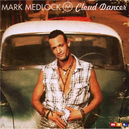 Mark Medlock - Cloud Dancer (Premium Edition, CD + DVD)
