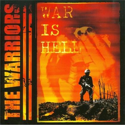 Warriors (Hardcore) - War Is Hell